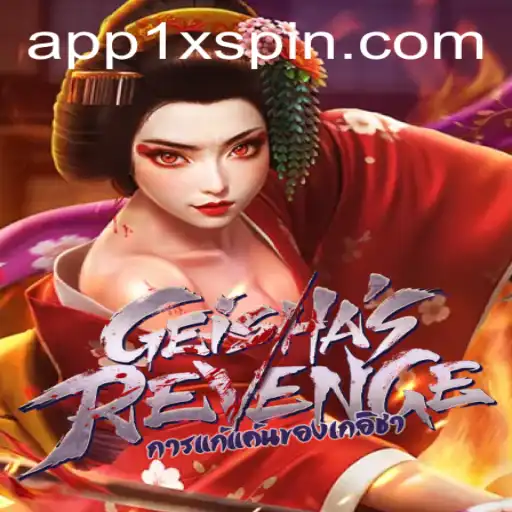 GeishasRevenge: Descubra o Novo Mundo de Aventura e Emoção em 1XSPIN